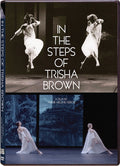 In The Steps Of Trisha Brown - In The Steps Of Trisha Brown - DVD