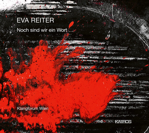 Reiter / Wien - Noch Sind Wir Ein Wort - Music CD