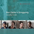 Zahler,ben Songgoing - Quietly Cold - Music CD