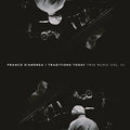 D'andrea,franco - Traditions Today: Trio Music Vol Iii - Music CD