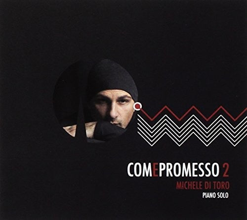 Di Toro,michele - Compromesso 2 - Music CD
