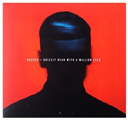 Baasch - Grizzly Bear With A Million Eyes - Music CD