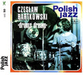 Bartkowski,czeslaw - Drums Dream - Music CD