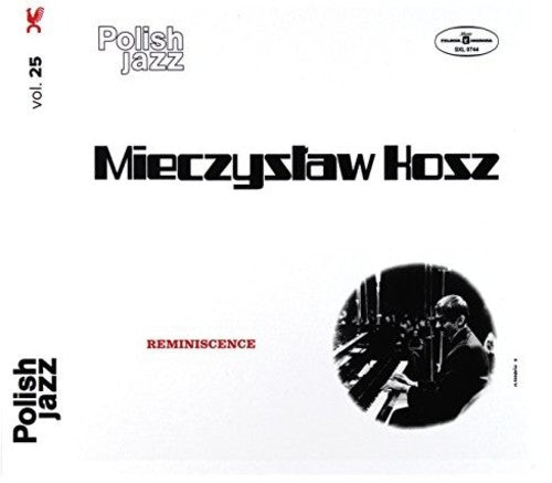 Kosz,mieczyslaw - Reminiscence - Music CD