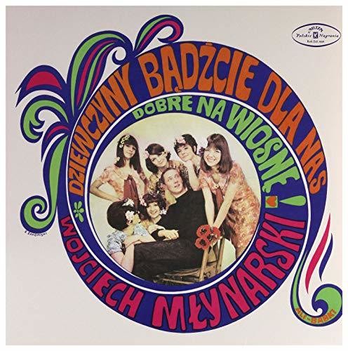 Mlynarski,wojciech - Dziewczyny Badzcie Dla Nas Dobre Na Wiosne - Vinyl Record