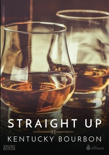 Straight Up: Kentucky Bourbon - Straight Up: Kentucky Bourbon - DVD