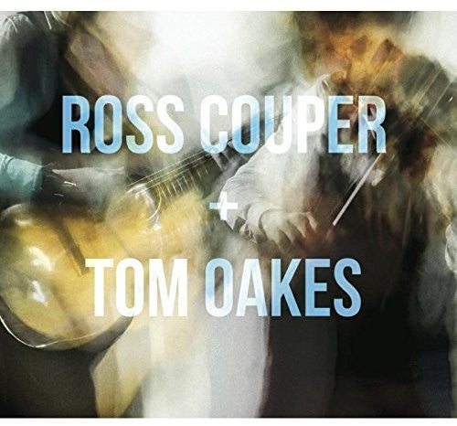 Couper,ross / Oakes,tom - Fiddle & Guitar - Music CD