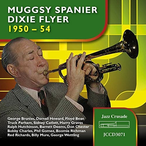 Spanier,muggsy - Dixie Flyer 1950-1954 - Music CD