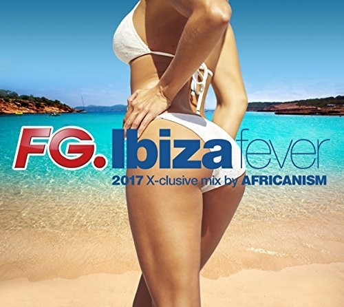 Ibiza Fever 2017 / Various - Ibiza Fever 2017 / Various - Music CD