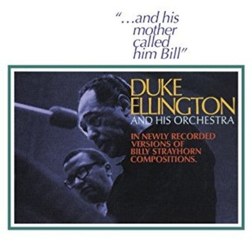 Ellington,duke - & His Mother Called Him Bill - Music CD
