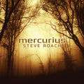 Roach,steve - Mercurius - Music CD