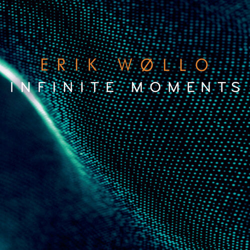 Wollo,erik - Infinite Moments - Music CD