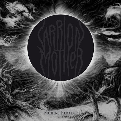 Carrion Mother - Nothing Remains - Vinyl Record