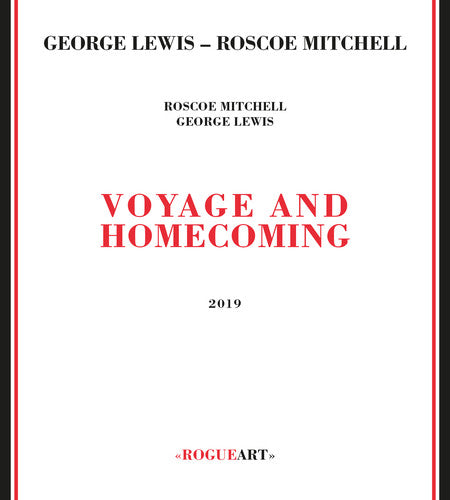 Lewis,george / Mitchell,roscoe - Voyage And Homecoming - Music CD