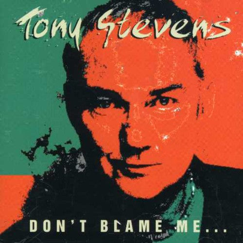 Stevens,tony - Don't Blame Me - Music CD