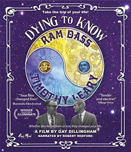 Dying To Know: Ram Dass & Timothy Leary - Dying To Know: Ram Dass & Timothy Leary - Blu-ray