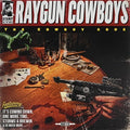 Raygun Cowboys - Cowboy Code - Vinyl Record