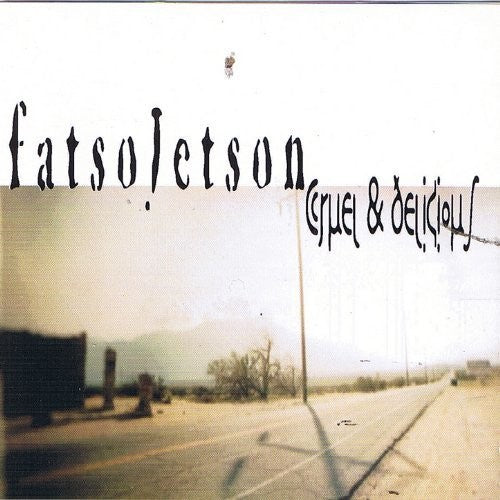 Fatso Jetson - Cruel & Delicious - Music CD
