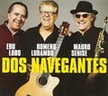 Lobo,edu / Lubambo,romero / Senise,mauro - Dos Navegantes - Music CD