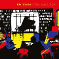 Eca,igor / Itamar/ Moreira,jurim / Senise,mauro - Em Casa Com Luiz Eca - Music CD