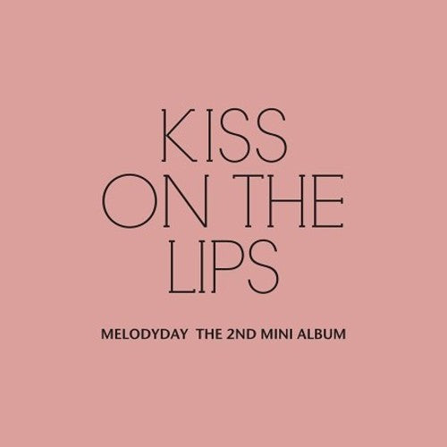 Melodyday - Kiss On The Lips - Music CD