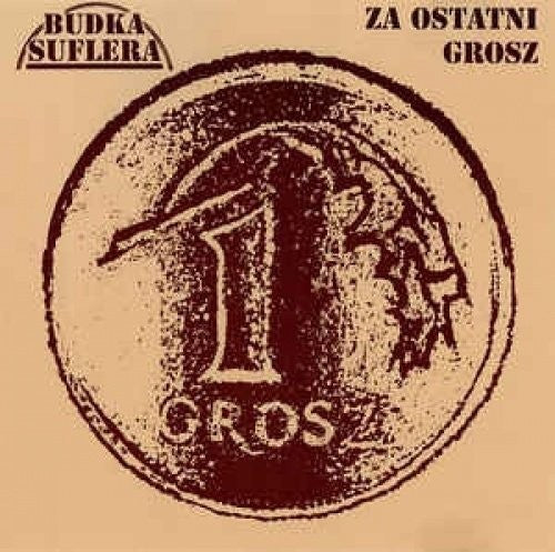 Budka Suflera - Za Ostatni Grosz - Vinyl Record