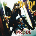 Yaki-da - Pride - Vinyl Record