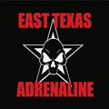 East Texas Adrenaline - East Texas Adrenaline - Music CD