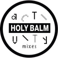 Holy Balm - Activity Mixes - Vinyl Record