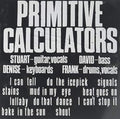 Primitive Calculators - Primitive Calculators - Music CD