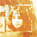 Loving Takes This Course: A Tribute To The Songs - Loving Takes This Course: A Tribute To The Songs - Music CD
