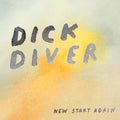 Dick Diver - New Start Again - Music CD