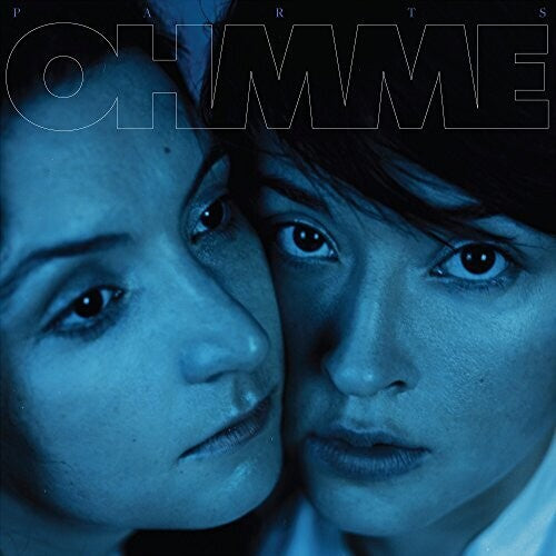 Ohmme - Parts - Vinyl Record