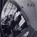 Pez - Poser In My Bedroom - Vinyl Record