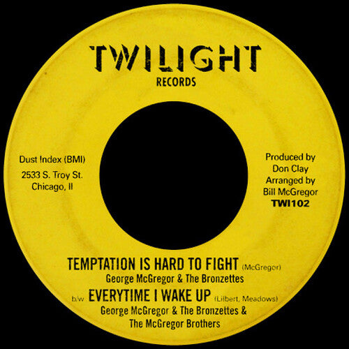 George Mcgregor & The Bronzettes - Temptation Is Hard To Fight/everytime I Wake Up - Vinyl Record