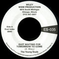 Young Souls - Quit Waiting For Tomorrow To Come / Puppet On A - Vinyl Record