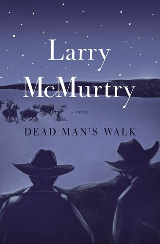 Mcmurtry,larry - Dead Mans Walk - Books