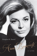 Daniel,douglass K - Anne Bancroft - Books