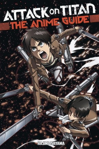 Isayama,hajime - Attack On Titan The Anime Guide - Books