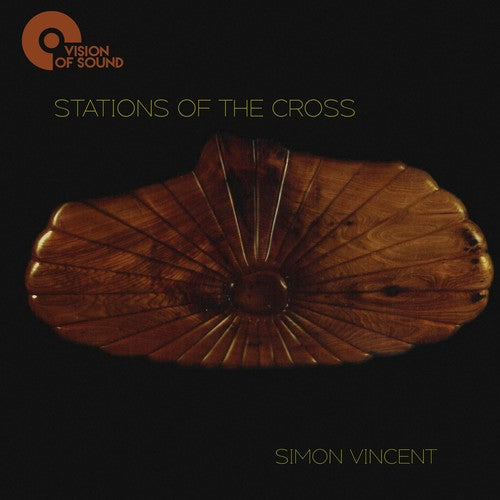Vincent - Simon Vincent: Stations Of The Cross - Music CD