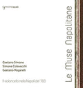 Alborea / Lanzetti / Colavecchi / Chapparino - Le Muse Napolitane - Music CD