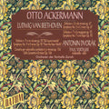 Beethoven / Dvorak / Ackermann / Tortelier - Beethoven / Dvorak / Ackermann - Music CD