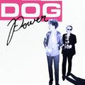 Dog Power (Can) [LP] Vinyl Record