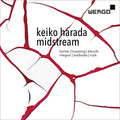 Harada / Levine / Hussong / Svoboda / Ruck - Keiko Harada: Midstream - Music CD