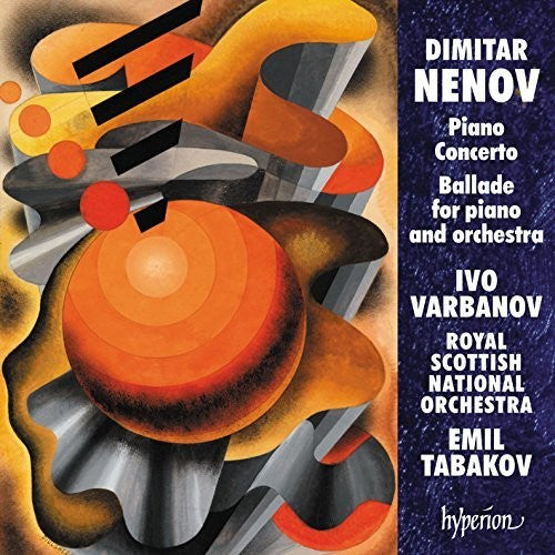 Nenov / Varbanov,ivo - Piano Concerto & Ballade No.2 - Music CD