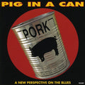Pig in a Can Music CD