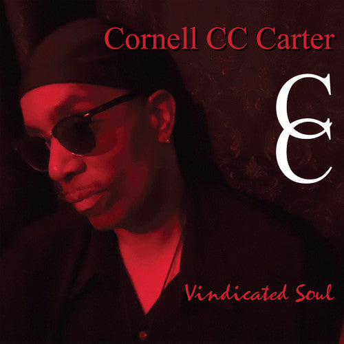 Cornell Cc Carter - Vindicated Soul - Music CD