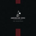 American Epic: The Soundtrack / Various - American Epic: The Soundtrack / Various - Vinyl Record