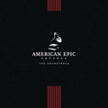 American Epic: The Soundtrack [LP] Vinyl Record