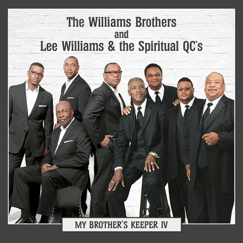 Williams Brothers & Lee Williams & Spiritual Qc's - My Brother's Keeper Iv - Music CD